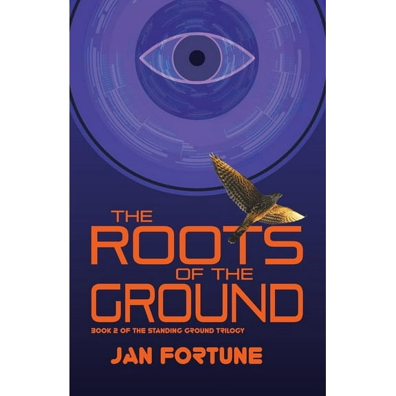 The Standing Ground Trilogy: The Roots on the Ground (Paperback)