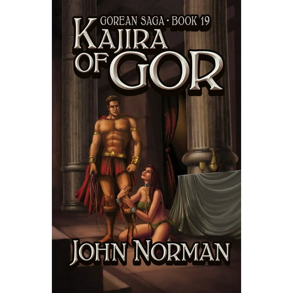 Gorean Saga: Kajira of Gor (Paperback)