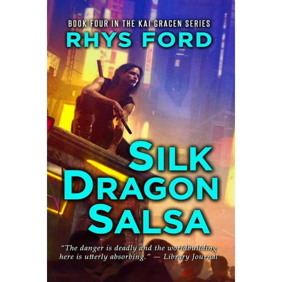 Kai Gracen Silk Dragon Salsa, Book 4, (Paperback)