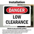 thumbnail image 3 of (2 Pack) Low Clearance OSHA Danger Sign 14 Inch X 10 Inch Vinyl Label Decal Sticker Weather Resistant, UV Protected for Workplace, Business, and Construction Site, Made in the USA, 3 of 7