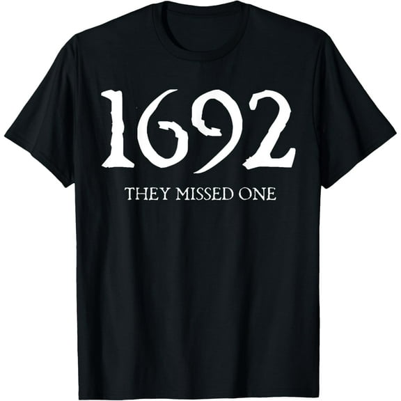 t-shirt 1692 They Missed One T-Shirt mens，black，women，funny，journey，Crew Neck, Short Sleeve,custom clothing patterns.gift