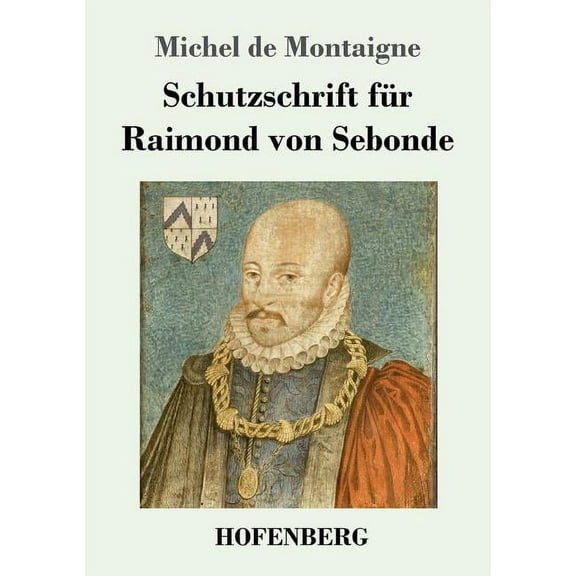 Schutzschrift für Raimond von Sebonde (Paperback)