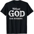 thumbnail image 1 of Men's Plus Size Summer T-Shirt - "Without God i am Nothing" Graphic Print, 100% Cotton Casual Short Sleeve Top for Tall Guys, White with Black Text, Casual attire, 1 of 6