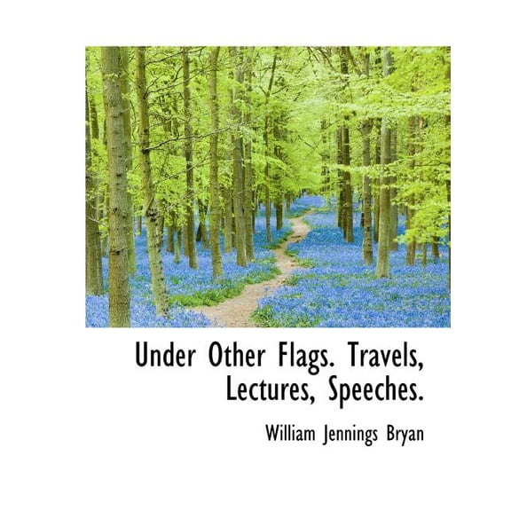 Under Other Flags. Travels, Lectures, Speeches. (Paperback)