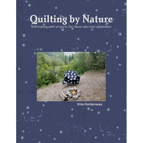 Quilting by Nature, (Paperback)