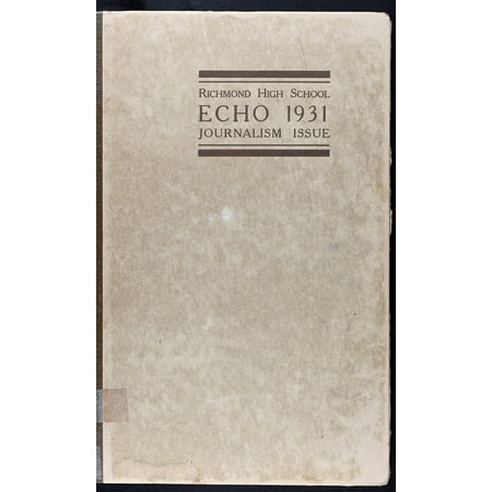 (Custom Reprint) Yearbook: 1931 Richmond High School - Echo Yearbook (Richmond, MO)