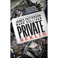 thumbnail image 1 of Private Berlin, James Patterson, Mark Sullivan Paperback, 1 of 2