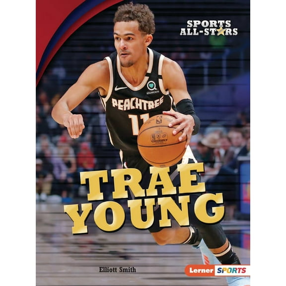 Sports All-Stars (Lerner (Tm) Sports): Trae Young (Paperback)