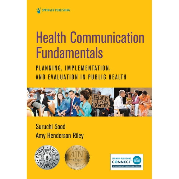 Health Communication Fundamentals: Planning, Implementation, and Evaluation in Public Health, (Paperback)