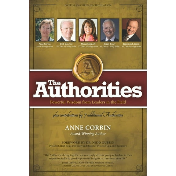 The Authorities - Anne Corbin: Powerful Wisdom from Leaders in the Field, (Paperback)