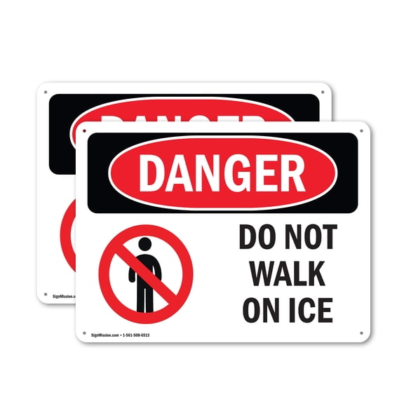 (2 Pack) Do Not Walk On Ice OSHA Danger Sign 10 Inch X 7 Inch Plastic Sign, Weather Resistant, UV Protected for Workplace, Business, and Construction Site, Made in the USA
