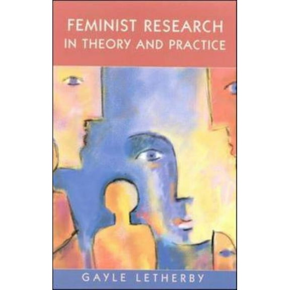 Feminist Controversies Feminist Research in Theory and Practice, (Paperback)