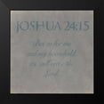 thumbnail image 2 of Grey, Jace 12x12 Black Modern Framed Museum Art Print Titled - Joshua 24-15, 2 of 5