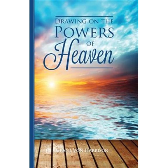 Pre-Owned Drawing on the Powers of Heaven (Paperback) 0910558000 9780910558006
