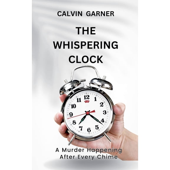 The Whispering Clock, (Paperback)