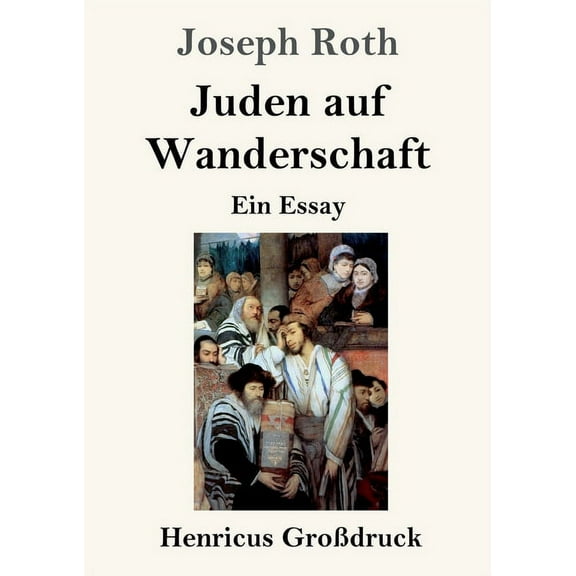 Juden auf Wanderschaft (Großdruck): Ein Essay (Paperback)