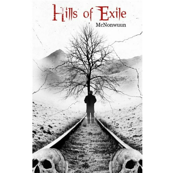 Book One: Hills Of Exile : The Unknown (Series #1) (Paperback)