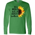 thumbnail image 3 of Inktastic Summer In a World Full of Roses Be a Sunflower Long Sleeve T-Shirt, 3 of 5