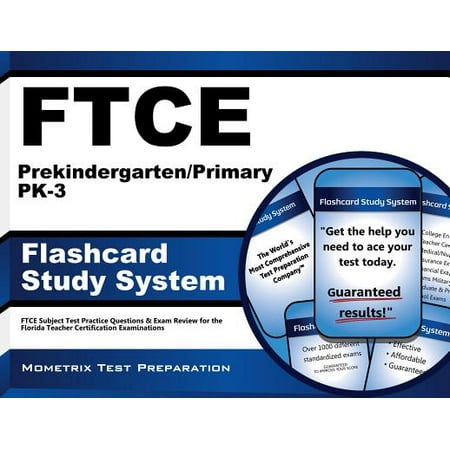 Ftce Prekindergarten/Primary Pk-3 Flashcard Study System : Ftce Test Practice Questions and Exam Review for the Florida Teacher Certification