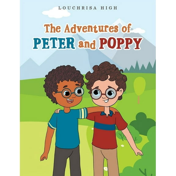 The Adventures of Peter and Poppy, (Paperback)