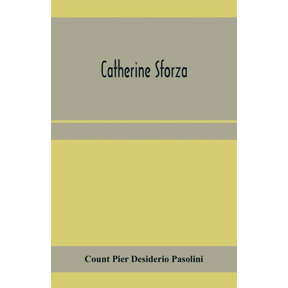 Catherine Sforza, (Paperback)