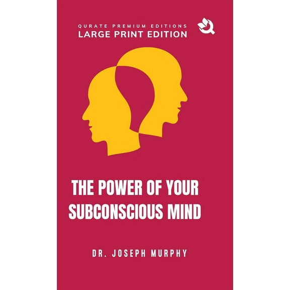 The Power of Your Subconscious Mind (Large Print Premium Edition), (Hardcover)