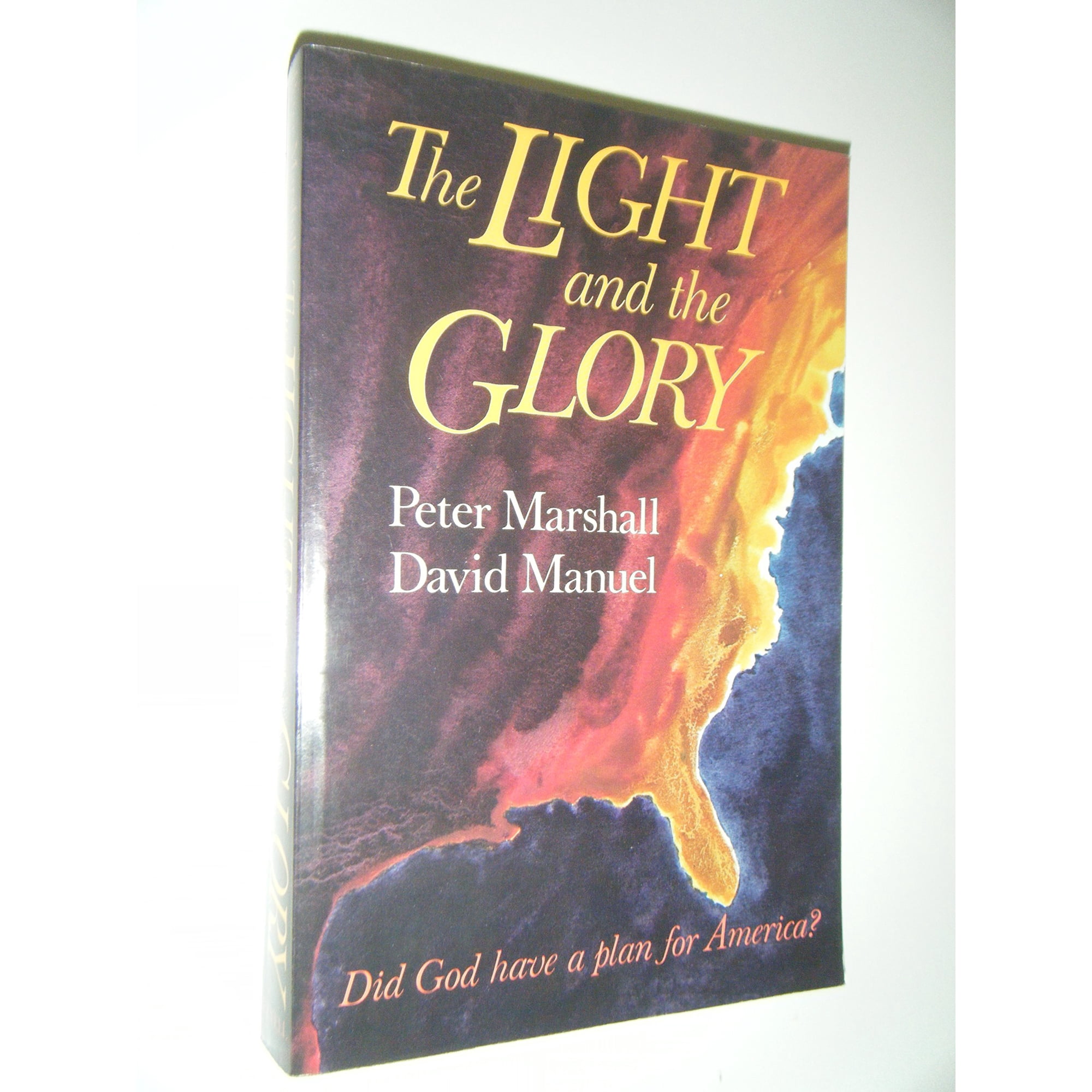 The Light and the Glory by Peter Marshall (Paperback), History, English