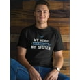 thumbnail image 2 of My Hero, My Sailor, My Sister T-Shirt Men -Navy Designs, Male XX-Large, 2 of 3