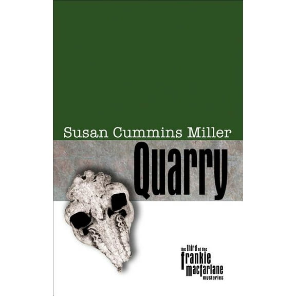 Frankie MacFarlane Mysteries Quarry, (Hardcover)