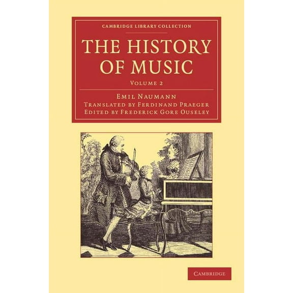 Cambridge Library Collection - Music The History of Music: Volume 2, (Paperback)