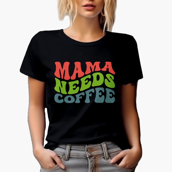 Mama Needs Coffee, Caffeine Fix for Mom Quote, Groovy Retro Wavy Text Merch Gift, Black T-Shirt, Small