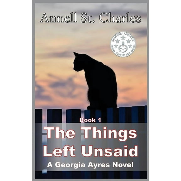 Georgia Ayres The Things Left Unsaid, Book 1, (Paperback)