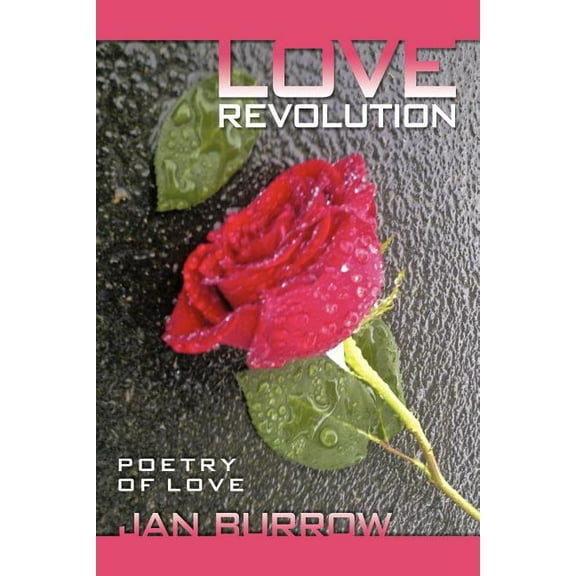 Love Revolution: Poetry of Love