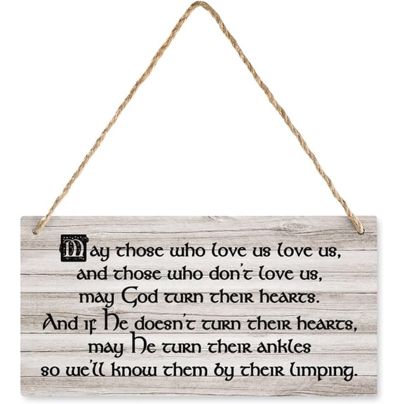 6x12 Inch May Those Who Love Us Love Us, And Those Who Don'T Love Us Wooden Wall Art Decor Decorative Plaque Sign For House Family Living Room Bedroom Kitchen