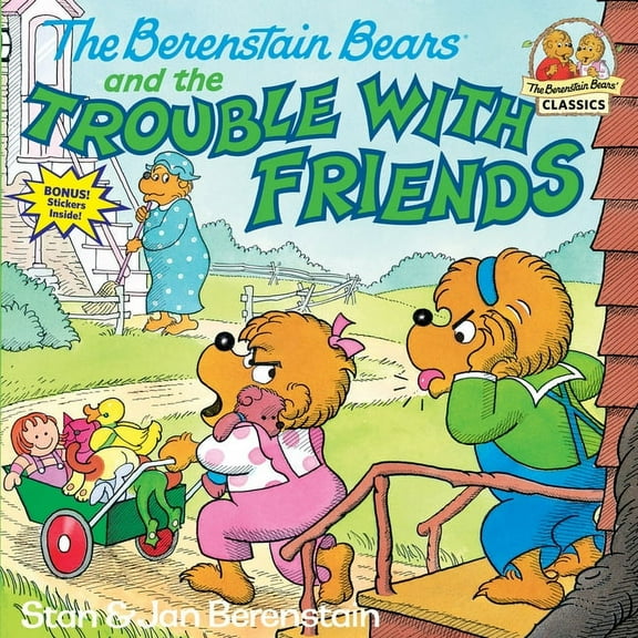 First Time Books The Berenstain Bears and the Trouble with Friends, (Paperback)