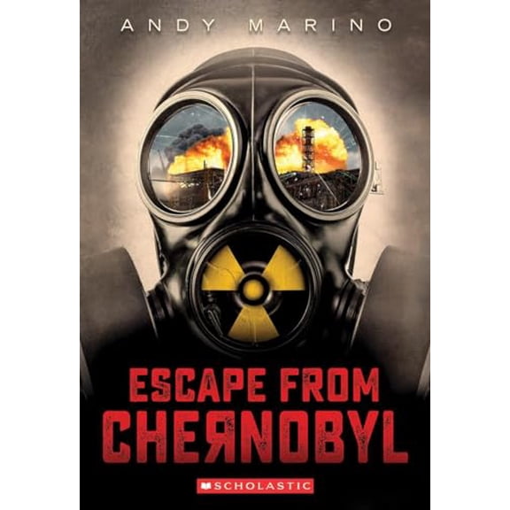 Pre-Owned Escape from Chernobyl (Escape from #1): Volume 1 (Paperback) by Andy Marino