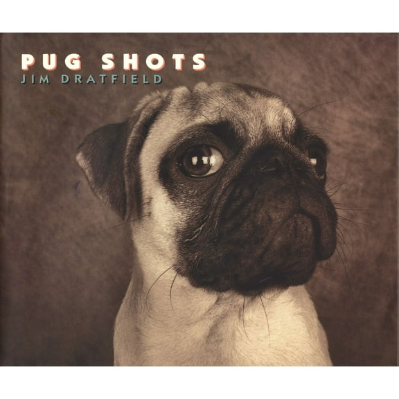 Pre-Owned Pug Shots (Hardcover) 0670887269 9780670887262