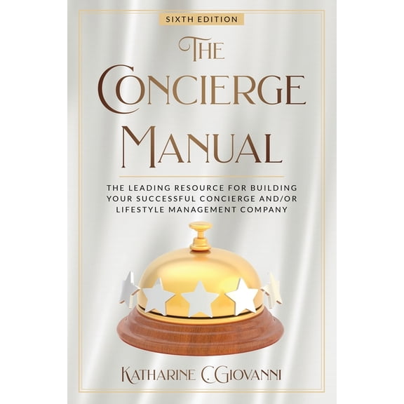 The Concierge Manual, (Paperback)