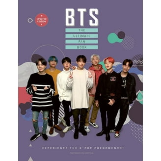 Ultimate Fan Book Bts - The Ultimate Fan Book: Experience