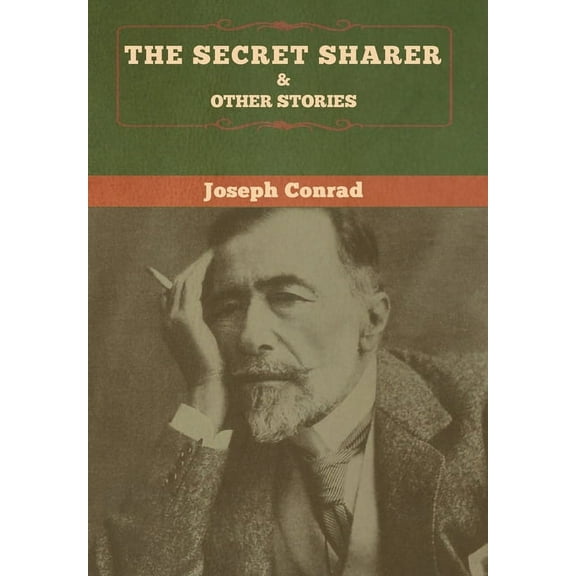 The Secret Sharer and Other Stories, (Hardcover)