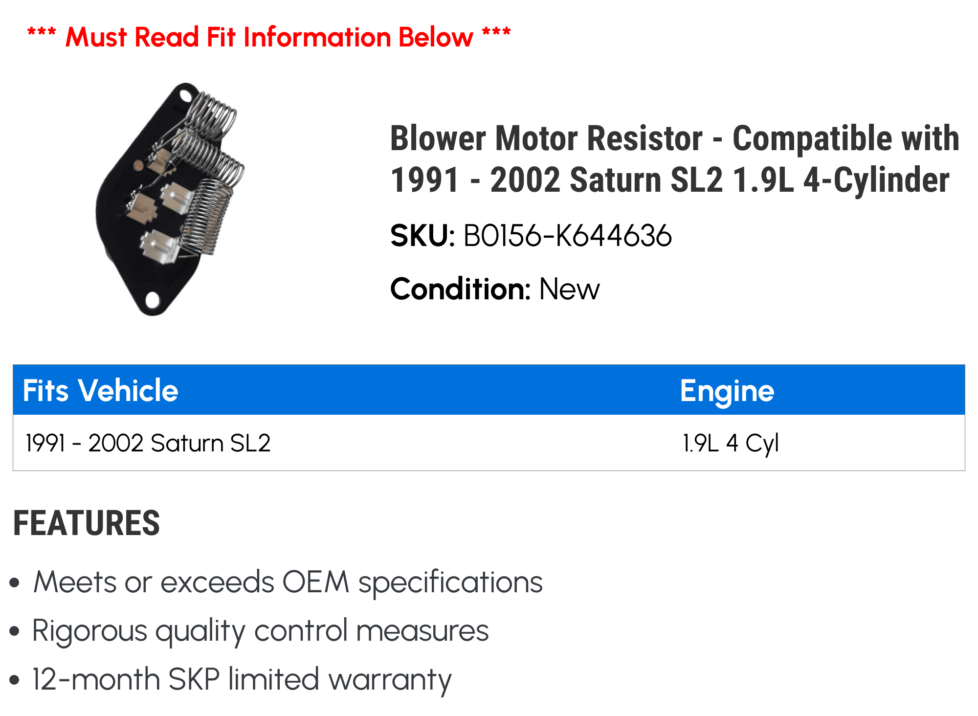 Blower Motor Resistor - Compatible with 1991 - 2002 Saturn SL2 1.9L 4-Cylinder 1992 1993 1994 1995 1996 1997 1998 1999 2000 2001