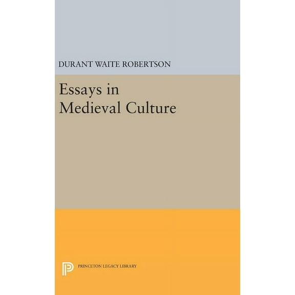 Princeton Legacy Library Essays in Medieval Culture, Book 569, (Hardcover)