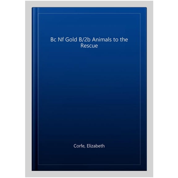 Bc Nf Gold B/2b Animals to the Rescue