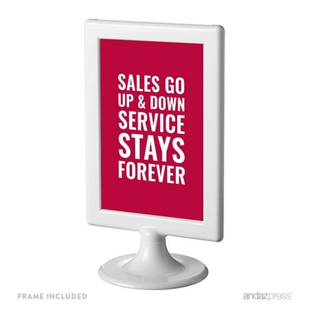 Sales Go Up And Down Service Stays Forever Funny Inspirational