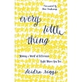 thumbnail image 2 of Every Little Thing: Making a World of Difference Right Where You Are, 2 of 2