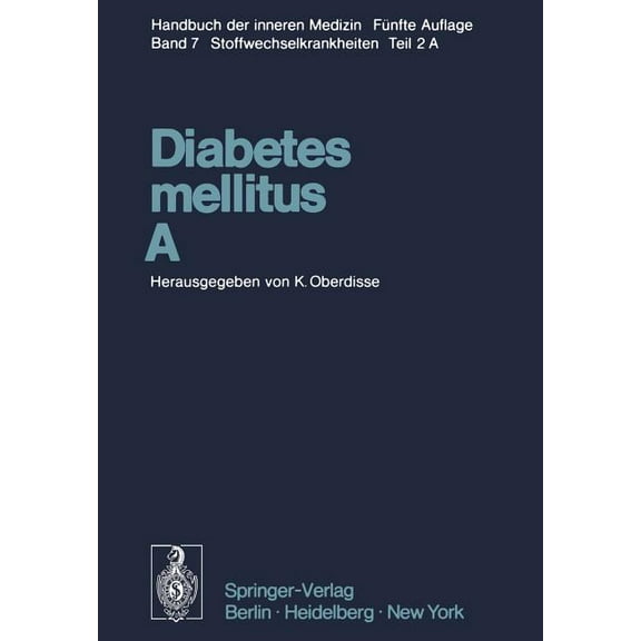 Diabetes Mellitus - A, (Paperback)