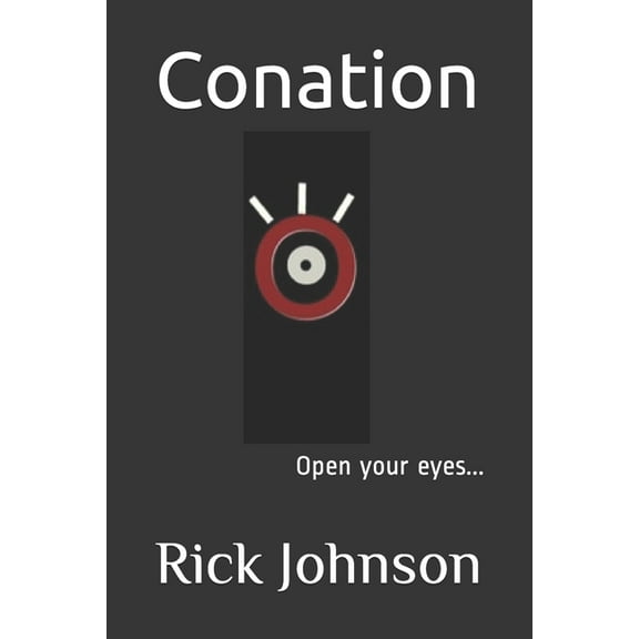 Conation: Open your eyes... (Paperback)