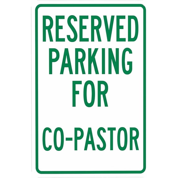 Reserved Parking For Co Pastor Warning Sign - 8"x12", Security Metal Decor for Business, Office, Home, Street, Road, Religious Zones