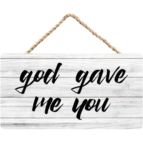 Rustic Wooden Sign Decor - God Gave Me You - Wood Plaque Home & Office Inspirational Gifts Hanging Wall Signs 6x12 IN