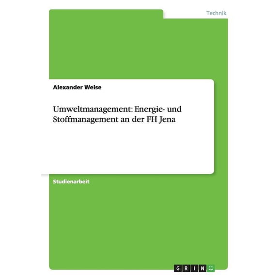 Umweltmanagement : Energie- und Stoffmanagement an der FH Jena (Paperback)